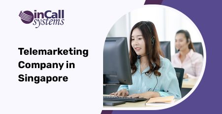 Telemarketing Company in Singapore